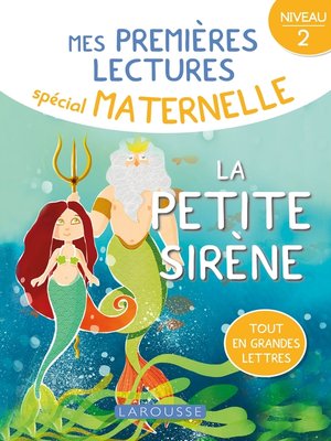 cover image of 1ERES LECTURES MATERNELLE la petite sirène, niveau 2